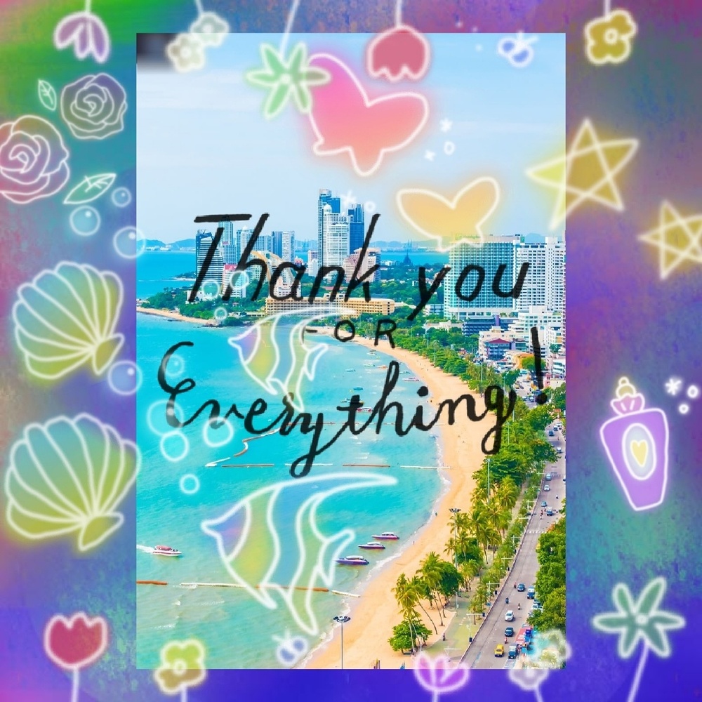 THANK YOU FOR EVERYTHING
